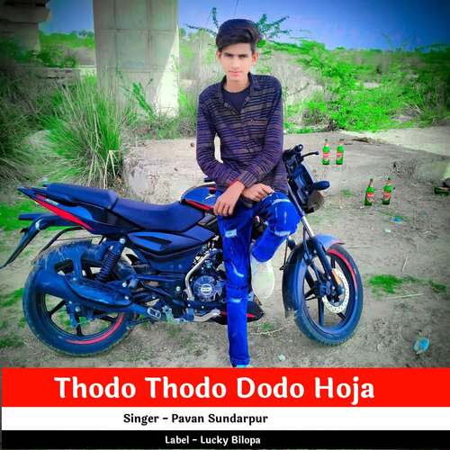 Thodo Thodo Dodo Hoja