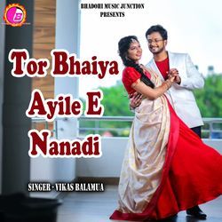 Tor Bhaiya Ayile E Nanadi-Fx8hAkJyVXQ