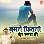 Tumne Kitni Der Laga Di