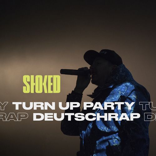 Turn Up Party Deutschrap by STOKED