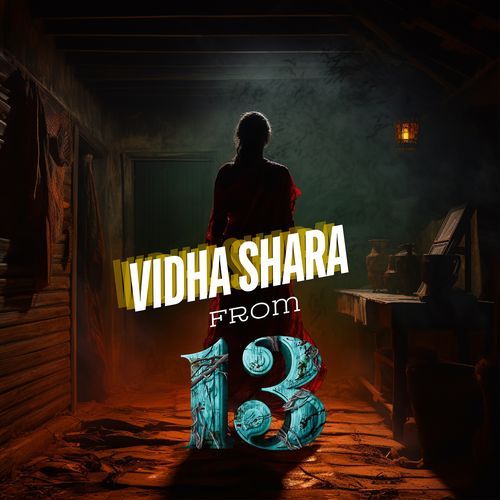 Vidha Shara from "13"