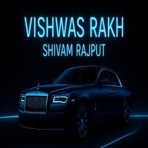 Vishwas Rakh