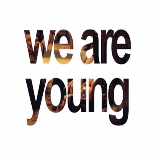 We Are Young - Single_poster_image