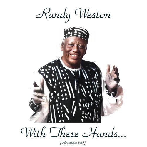 With These Hands... (Remastered 2016)