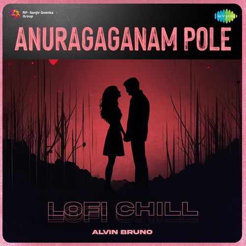 Anuragaganam Pole - Lofi Chill