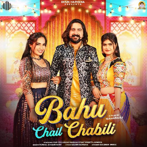 Bahu Chail Chabili