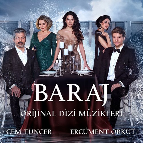 Baraj (Orijinal Dizi Müzikleri)