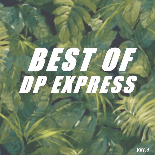Best of dp express (Vol.4)