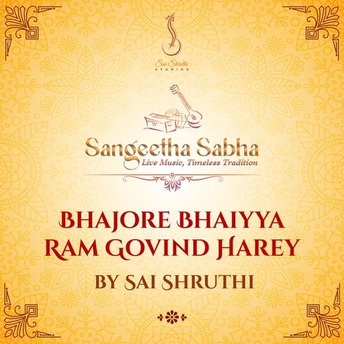 Bhajore Bhaiyya Ram Govind Harey