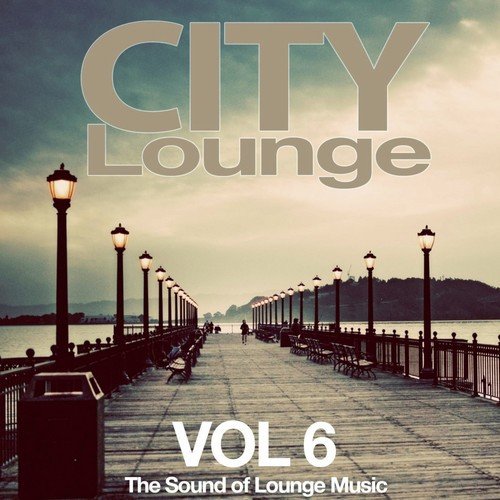 City Lounge, Vol. 6 (The Sound of Lounge Music)