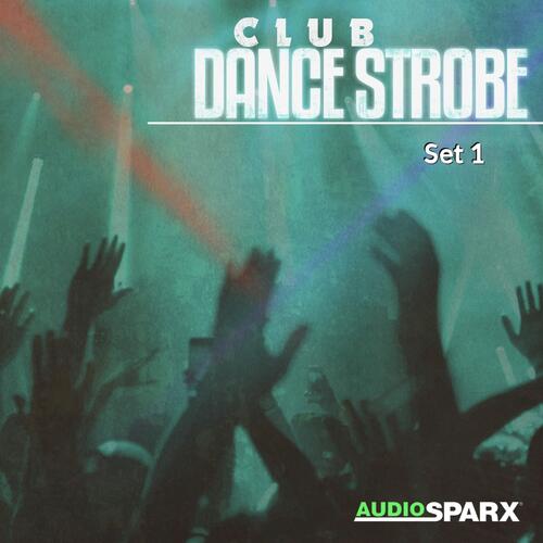 Club Dance Strobe, Set 1