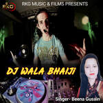 DJ Wala Bhaiji