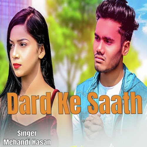 Dard Ke Saath