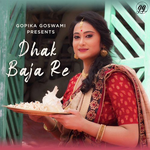 Dhak Baja Re - Single