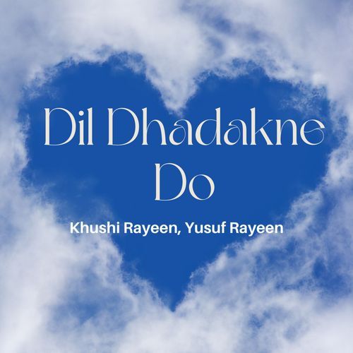 Dil Dhadakne Do