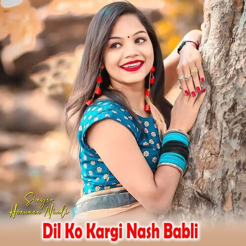 Dil Ko Kargi Nash Babli