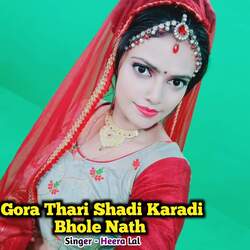 Gora Thari Shadi Karadi Bhole Nath-AhoZRAAFXHg