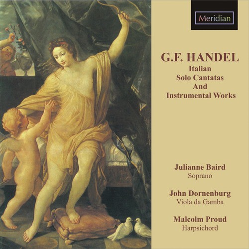 Handel: Italian Solo Cantatas and Instrumental Works