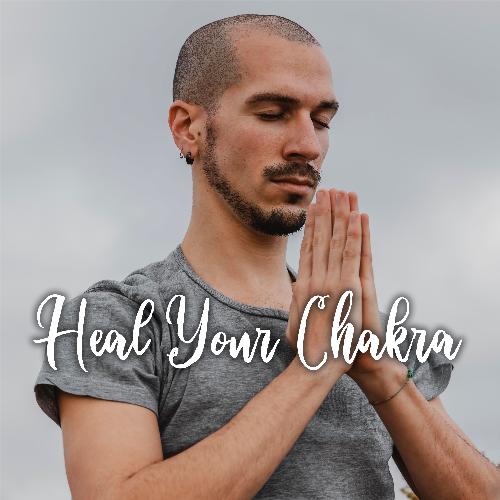 Heal Your Chakra - Ambient Meditation Music for Beginners