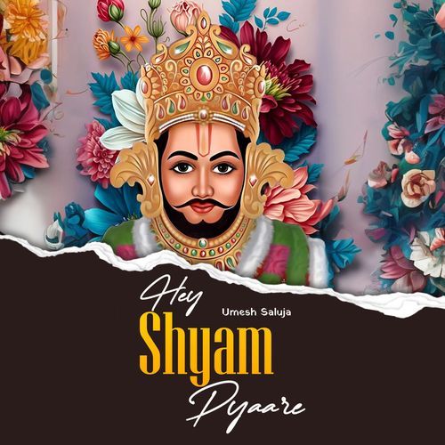 Hey Shyam Pyaare