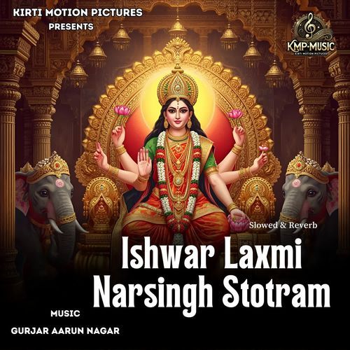 Ishwar Laxmi Narsingh Stotram Slowed & Reverb