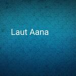 Laut Aana
