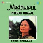 Madhu Rani Intezar Ghazal