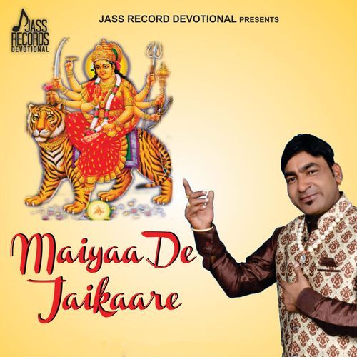 Maiyaa De Jaikaare