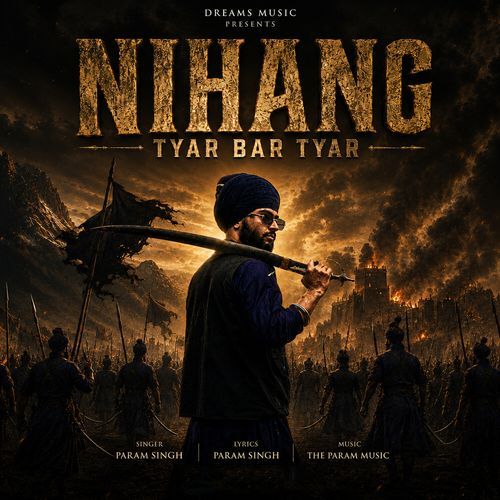 Nihang Tyar Bar Tyar