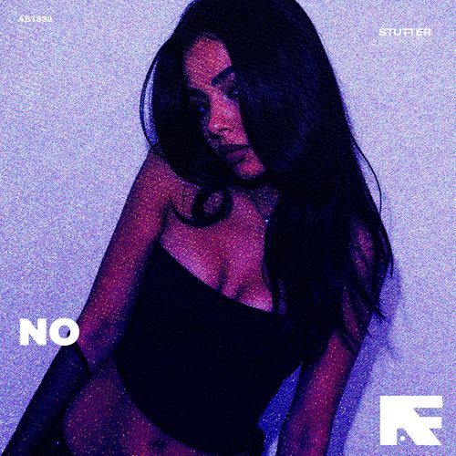 No (Stutter Techno)