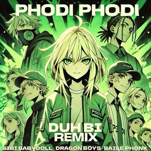 PHODI PHODI (DJ Duh Bi Remix)_poster_image