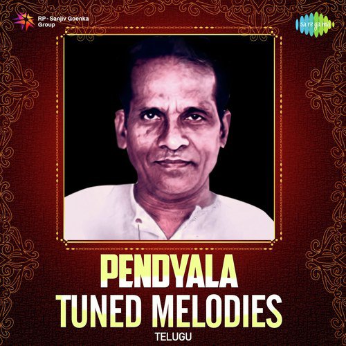 Pendyala Tuned Melodies