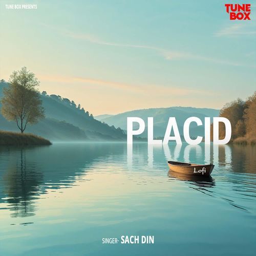 Placid - Lofi