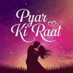 Pyar Ki Raat LoFi