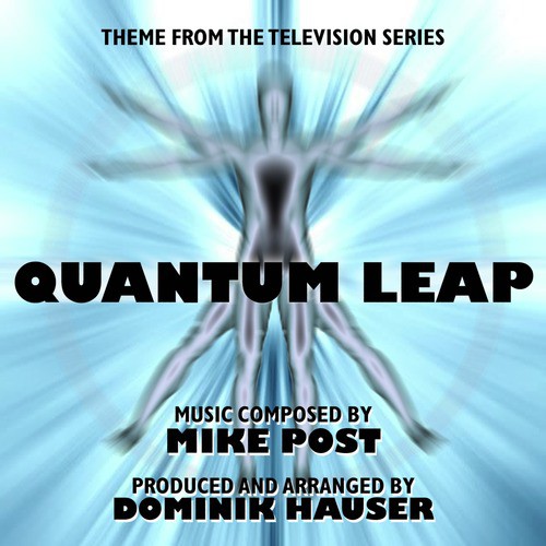 Quantum Leap - Theme From The TV Series Lyrics - Dominik Hauser - Only ...