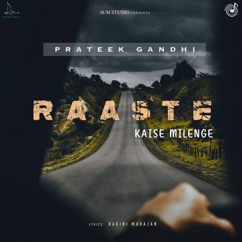 Raaste Kaise Milenge