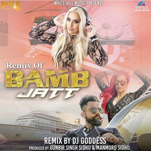 Remix Of Bamb Jatt