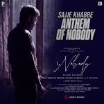 Sajje Khabbe (Anthem of Nobody) [From "I, Nobody"]