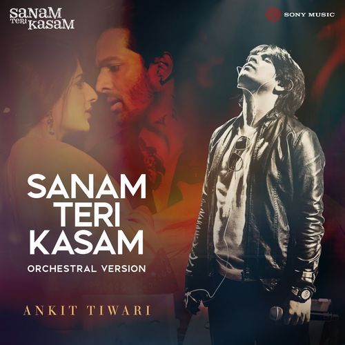 Sanam Teri Kasam (Orchestral Version)