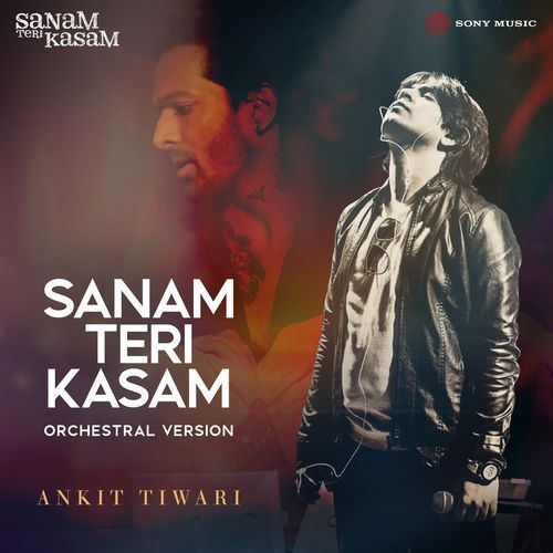 Sanam Teri Kasam (Orchestral Version)