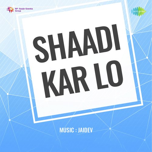 Shaadi Kar Lo