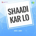 Shaadi Kar Lo