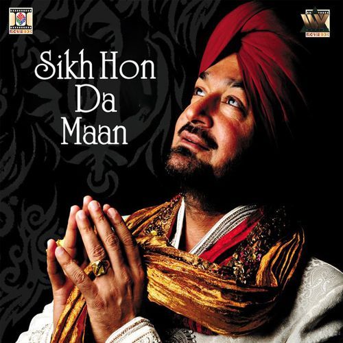 Sikh Hon Da Maan (Proud to Be Sikh)