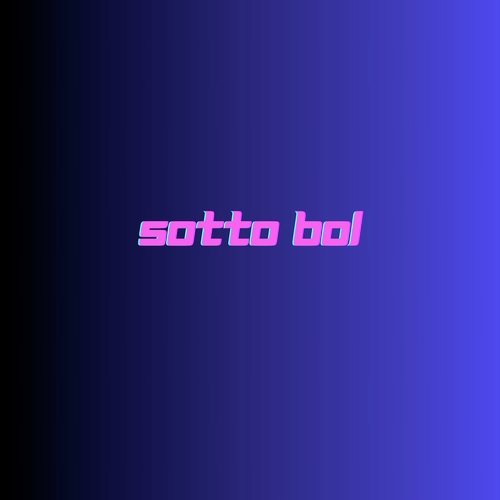 Sotto Bol