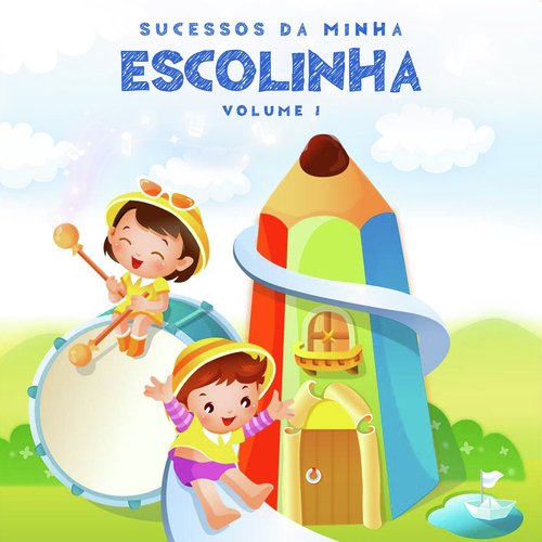 Sucessos da minha escolinha, Vol.1