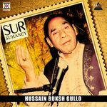 Sur Suhaney - Hussain Baksh Gullo