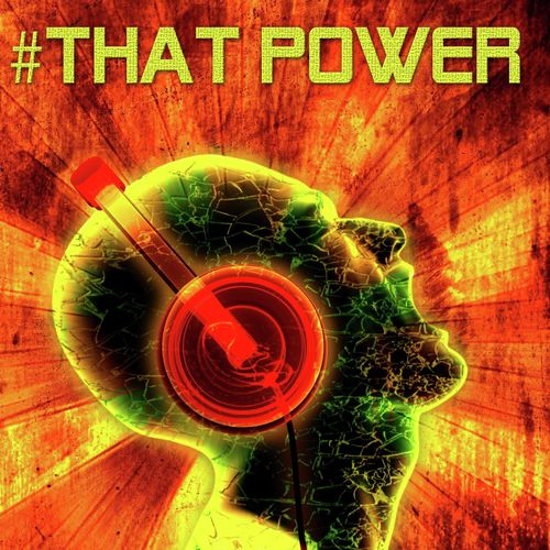 #That Power (I'm Alive)
