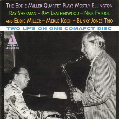 The Eddie Miller Quartet and Trio