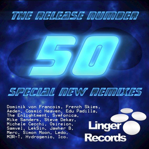 The Release Number 50 Special New Remixes
