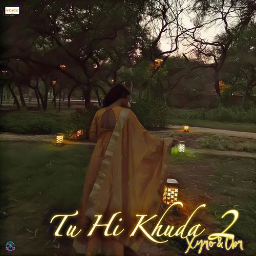 Tu Hi Khuda 2